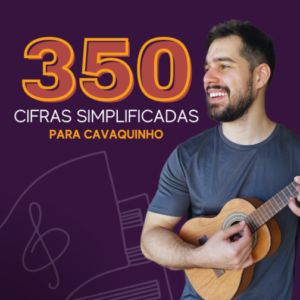 350 Cifras simplificadas para cavaquinho - Modelo Victor Cazzoli